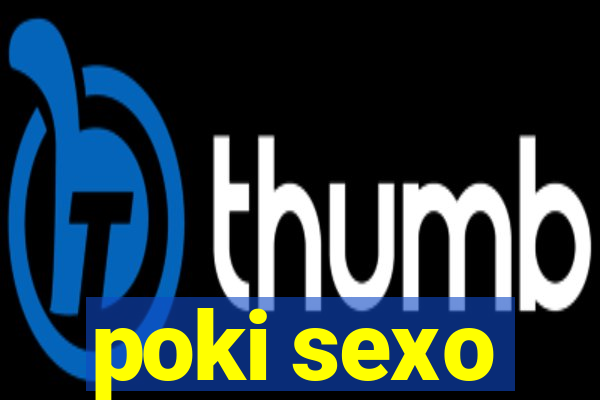 poki sexo